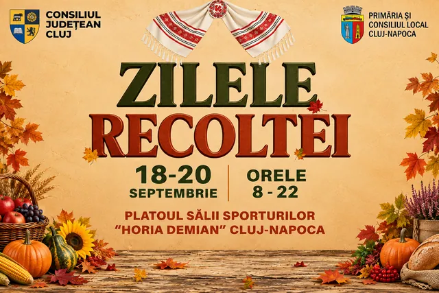 Zilele Recoltei 2026 la Cluj-Napoca: datele și programul de vizitare